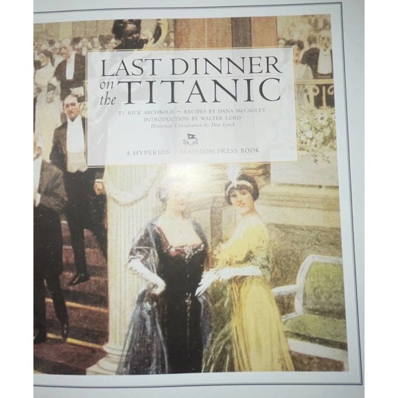 🛳Last Dinner on the Titanic Menus and Recipes from the Great Liner ‼️ - Picture 6 of 12